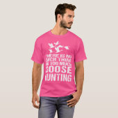 グースおもしろい狩りあまり多くはない Tシャツ (正面フル)