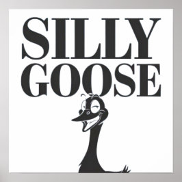 グース間抜け、グースおもしろい、グースラバー ポスター