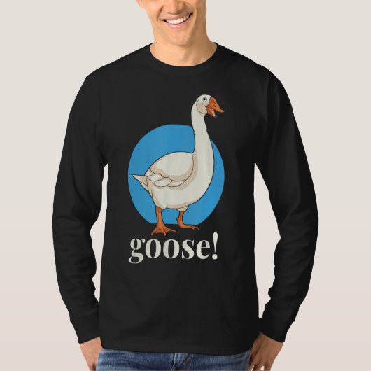 グース!ミームおもしろい衣装ガチョウの鳥本愛G Tシャツ (正面)