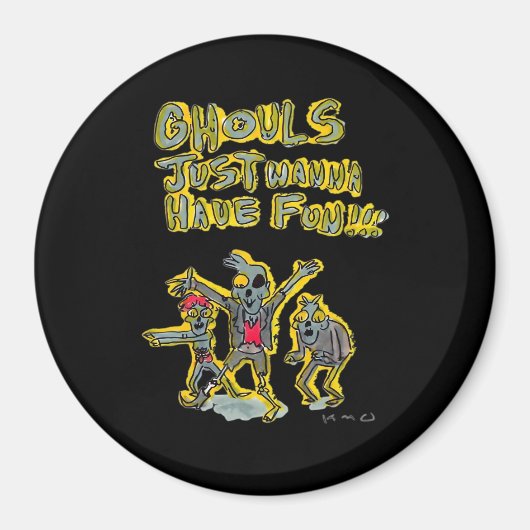 グールズはおもしろいのスローガンを不気味望む マグネット (正面)