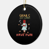 グールズジャストハローウィーンスローガンおもしろい セラミックオーナメント (左)