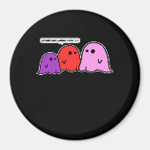 グールズジャストホーおもしろいクラシックスローガン マグネット (正面)