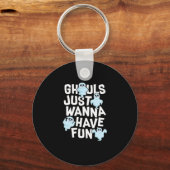 グールズジャストワントウィーンおもしろいおもしろい&ミームデザイン キーホルダー (正面)