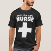 ケアのために生まれた看護師 Tシャツ (正面)
