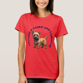 ケアン・テリアの子犬にキスをした Tシャツ