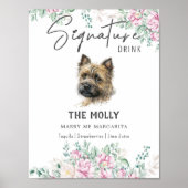 ケアン・テリア犬のシグネチャードリンクサイン ポスター (正面)