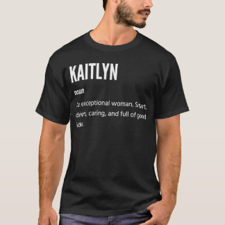 ケイトリン名詞例外女性 Tシャツ
