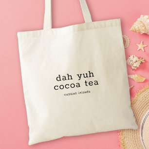 ケイマおもしろいン諸島ダイアレクトDah Yuh Coa Tea トートバッグ