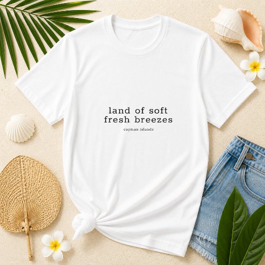 ケイマン諸島の歌の歌詞「Land Soft Fresh Breezes」 Tシャツ