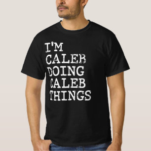 ケイレブをやってる Tシャツ