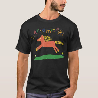ケタミンメメ馬 ケタミンホース 緊急 Funny Tシャツ