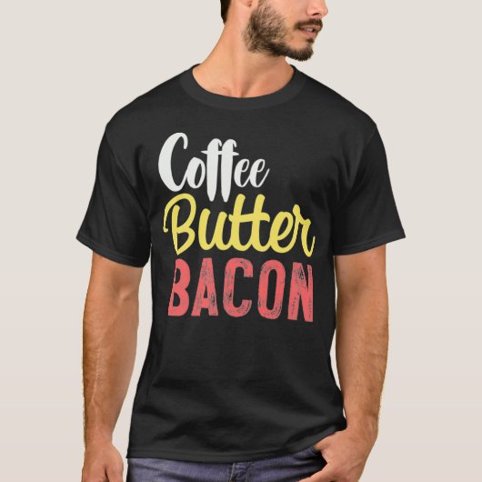 ケトジェニック栄養士のためのコーヒー・バター・ベーコン KC Tシャツ (正面)