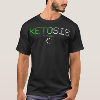 ケトダイエットケトシス進行中Tシャツ Tシャツ