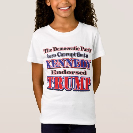 ケネディがトランプを支持 Tシャツ (正面)