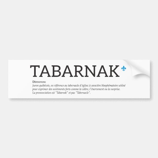 ケベック タバルナック 悪態 ジュアール ユーモア フランス語 バンパーステッカー (正面)