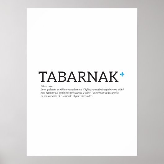 ケベック Tabanak 悪態 Joual フランス語 ユーモア ポスター (正面)