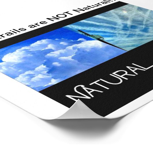 ケムトレイルは自然ではない ポスター (角)