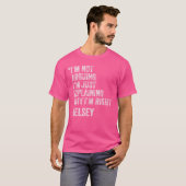 ケルシーの引用 おもしろい 誕生日 カスタム 名前 アイデア エンジニア Tシャツ (正面フル)