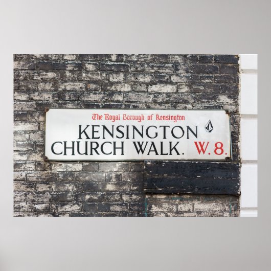 ケンジントンチャーチウォークW8 – ロンドンロードサイン ポスター (正面)