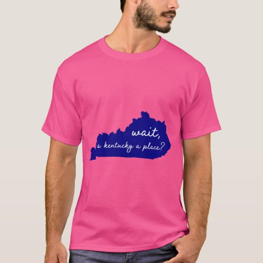 ケンタッキーは本当の場所 Tシャツ (正面)