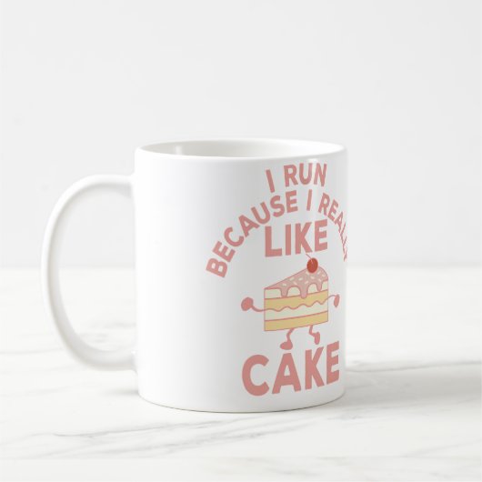 ケーキが好きだから走るのさ ケーキ作りとランニング大好き コーヒーマグカップ (左)