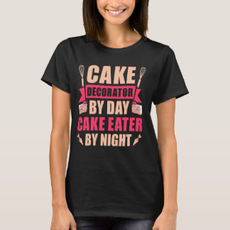 ケーキのデコレーター日ケーキ食べ放題 – Cake D Tシャツ