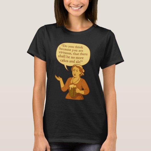 ケーキもエールもないだと？ Tシャツ (正面)