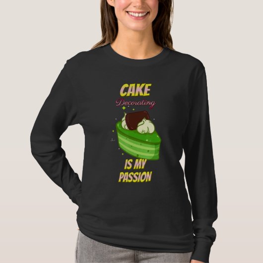 ケーキズ飾パッションベーキングおもしろい文字 Tシャツ (正面)