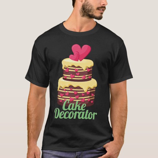 ケーキデコレータベイカーベーキングケーキ Tシャツ (正面)