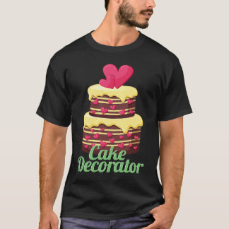 ケーキデコレーター ベーカリー ケーキ作り Tシャツ
