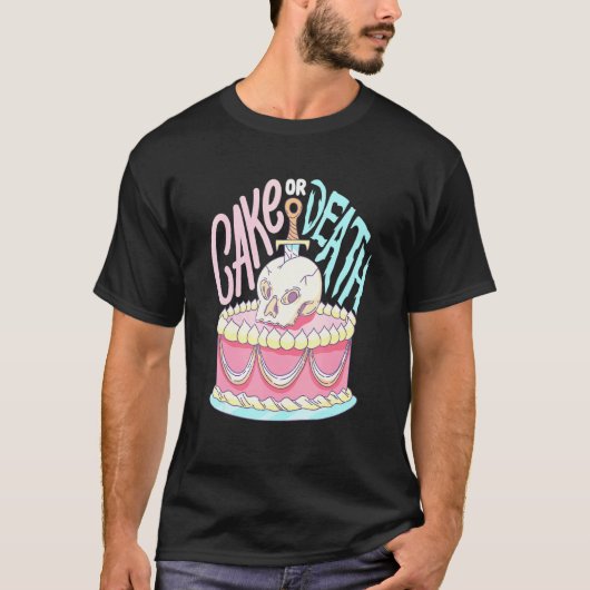 ケーキ屋のケーキ又は死のデザイン Tシャツ (正面)