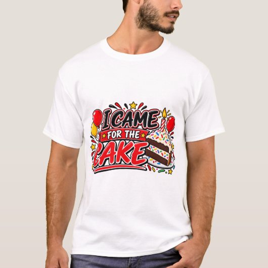 ケーキ目当てで来た Tシャツ (正面)