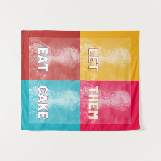 「ケーキ食べを食べよう」:マリー・アントワネット(ポップ・アートのアート) タペストリー (正面(横))