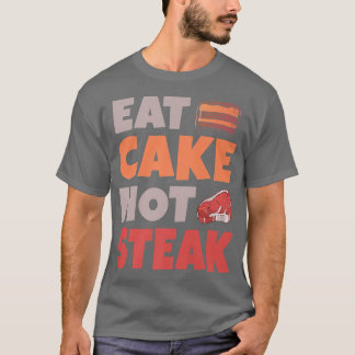 ケーキ食べーノステーキスナックベーキングベジタリアン Tシャツ