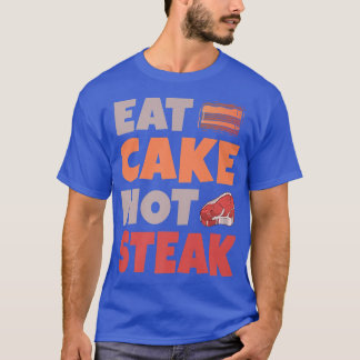 ケーキ食べーノステーキスナックベーキングベジタリアン Tシャツ