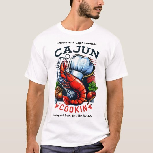 ケージャン料理、熱さとスパイシー Tシャツ (正面)