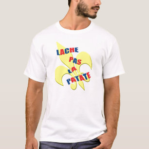 ケージャン"Lache先la patate " Tシャツ
