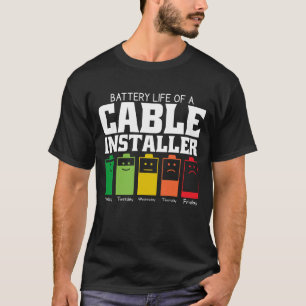 ケーブルインストーラのバッテリ寿命 Tシャツ