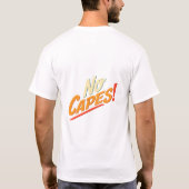 ケープ禁止！ Tシャツ (裏面)