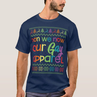 ゲイおもしろいクリスマスLGBドン我々は今ゲイ Tシャツ