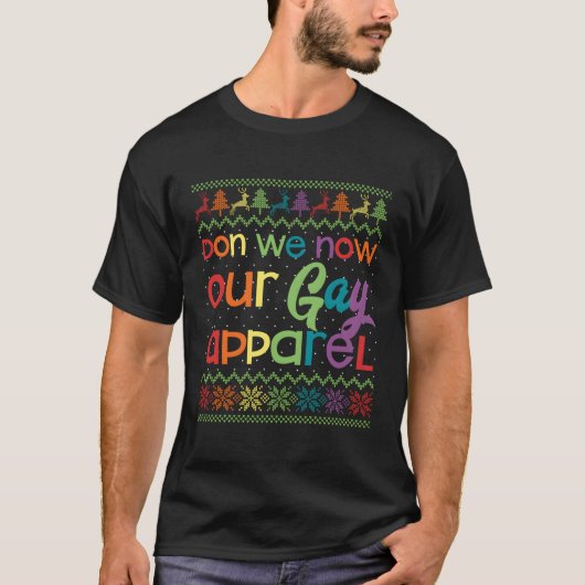 ゲイおもしろいLgbt Don We Now Ourゲイアパレルレインボー Tシャツ (正面)