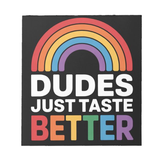 ゲイだっておいしい Funny Gay Rainbow LGBTQ ノートパッド (正面)