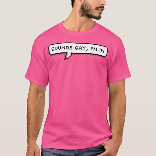 ゲイっぽいね、オレだよ Tシャツ (正面)