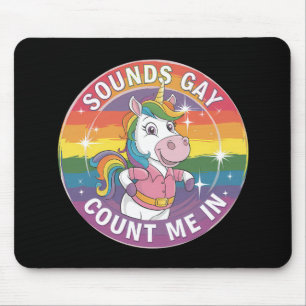 ゲイっぽい音がする?私もだよ ユニコーン レインボー LGBTQ マウスパッド