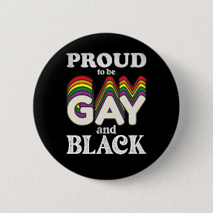 ゲイであり黒人であることを誇りに思う LGBT Pride 缶バッジ