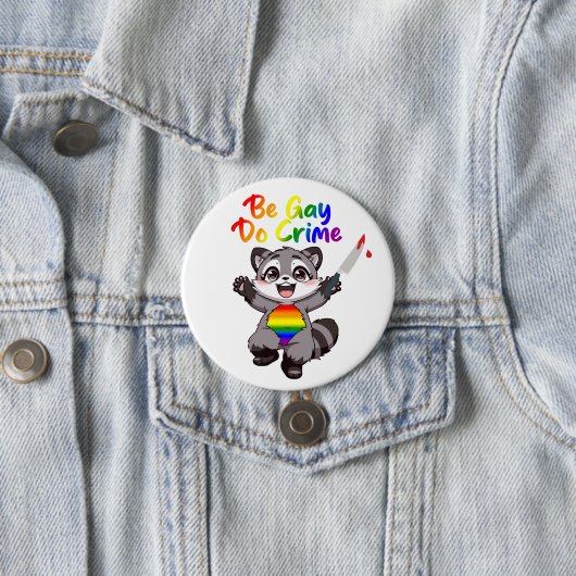 ゲイであれ、犯罪を犯せ LGBTQ+ プライド アライグマ 缶バッジ (インサイチュ)