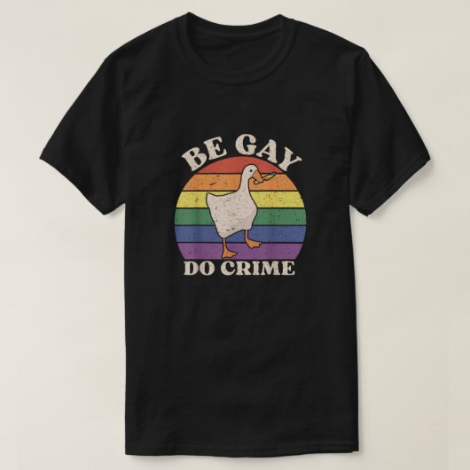 ゲイであれ、犯罪を犯せ Tシャツ (デザイン正面)