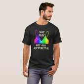 ゲイではなく、非常に協力的なゲイLgbtプライドおもしろいStr Tシャツ (正面フル)