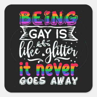 ゲイとはグリッターLGBTのステッカーのようなものだ スクエアシール