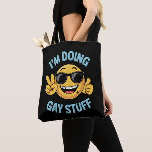 ゲイなことをしてるよ LGBTQ+ プライドのための面白いジョーク トートバッグ